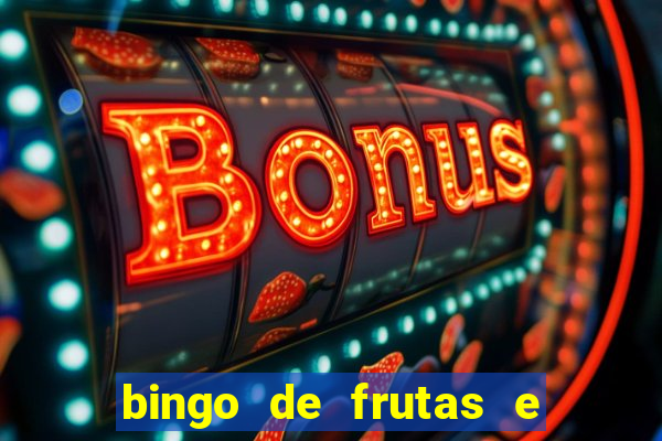 bingo de frutas e legumes para imprimir